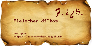 Fleischer Ákos névjegykártya